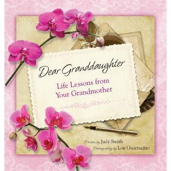 Dear Granddaughter - by  Judy Smith (Hardcover)