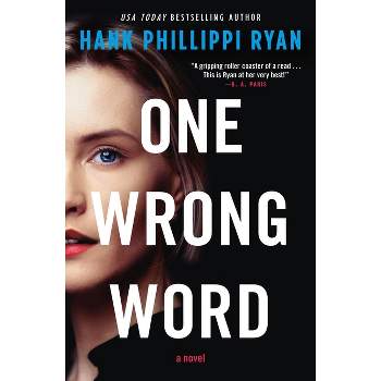 One Wrong Word - by  Hank Phillippi Ryan (Paperback)