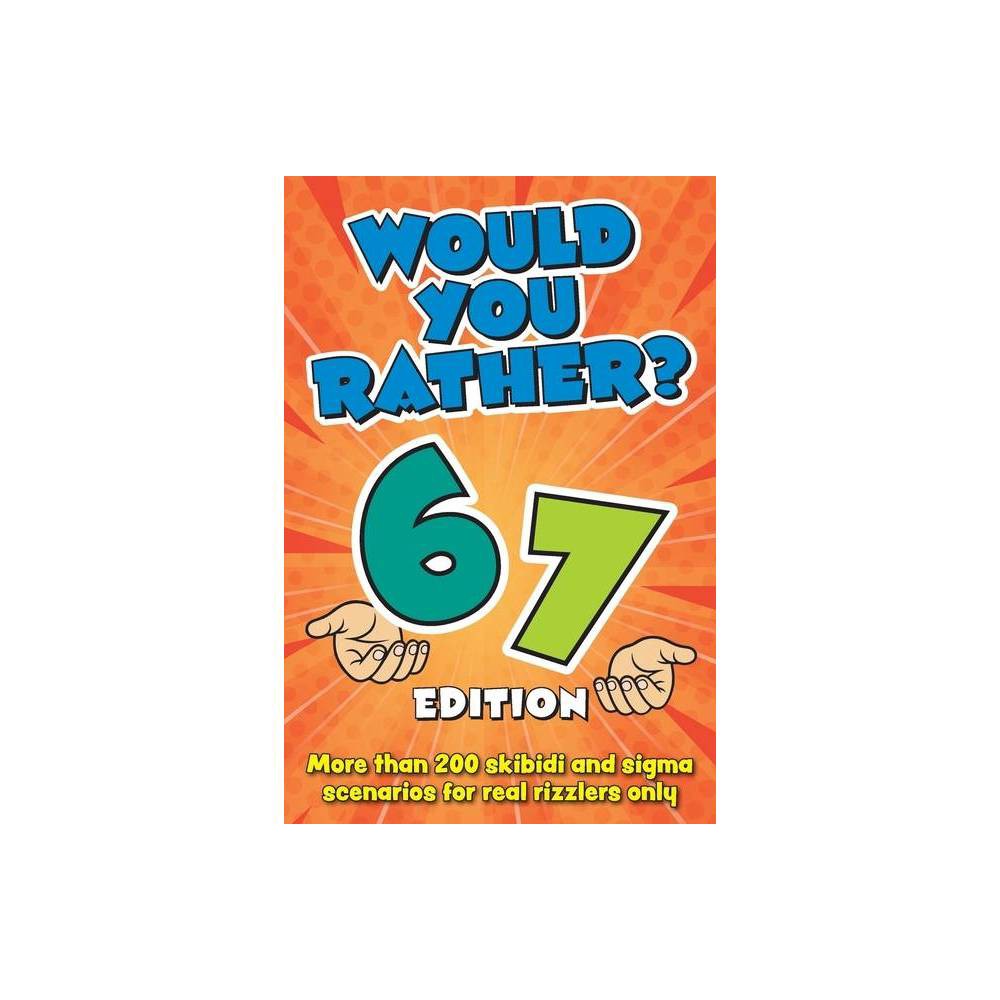 ISBN 9781964487830 - Would You Rather? 6-7 Edition by Topix Media Lab ...