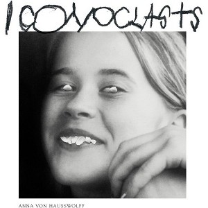 Anna von Hausswolff - Iconoclasts (CD) - 1 of 1