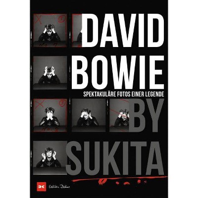 David Bowie by Sukita - by  Masayoshi Sukita (Hardcover)