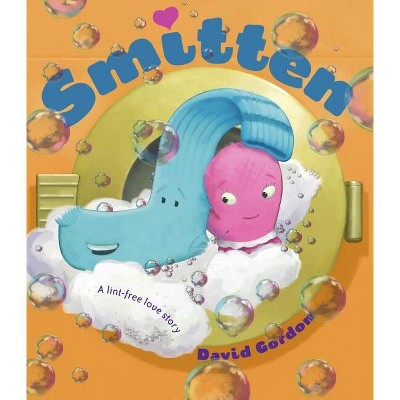 Smitten - by  David Gordon (Hardcover)