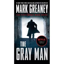 The Gray Man - by  Mark Greaney (Paperback)