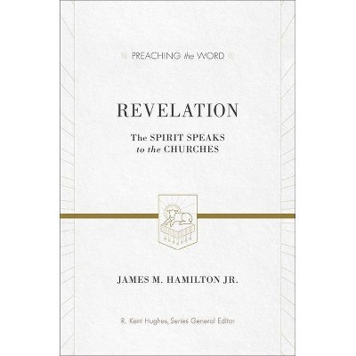 Revelation - (Preaching the Word) by  James M Hamilton Jr (Hardcover)