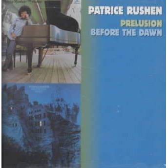 Patrice Rushen - Prelusion/Before The Dawn (CD)