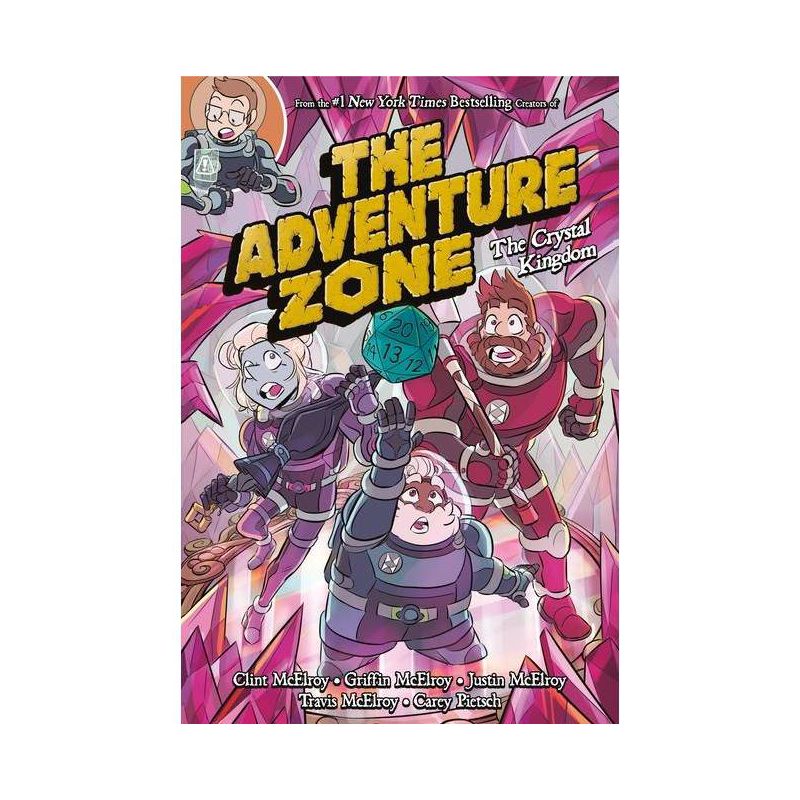 The Adventure Zone: The Crystal Kingdom - by Clint McElroy &#38; Carey Pietsch &#38; Griffin McElroy (Paperback), 1 of 2
