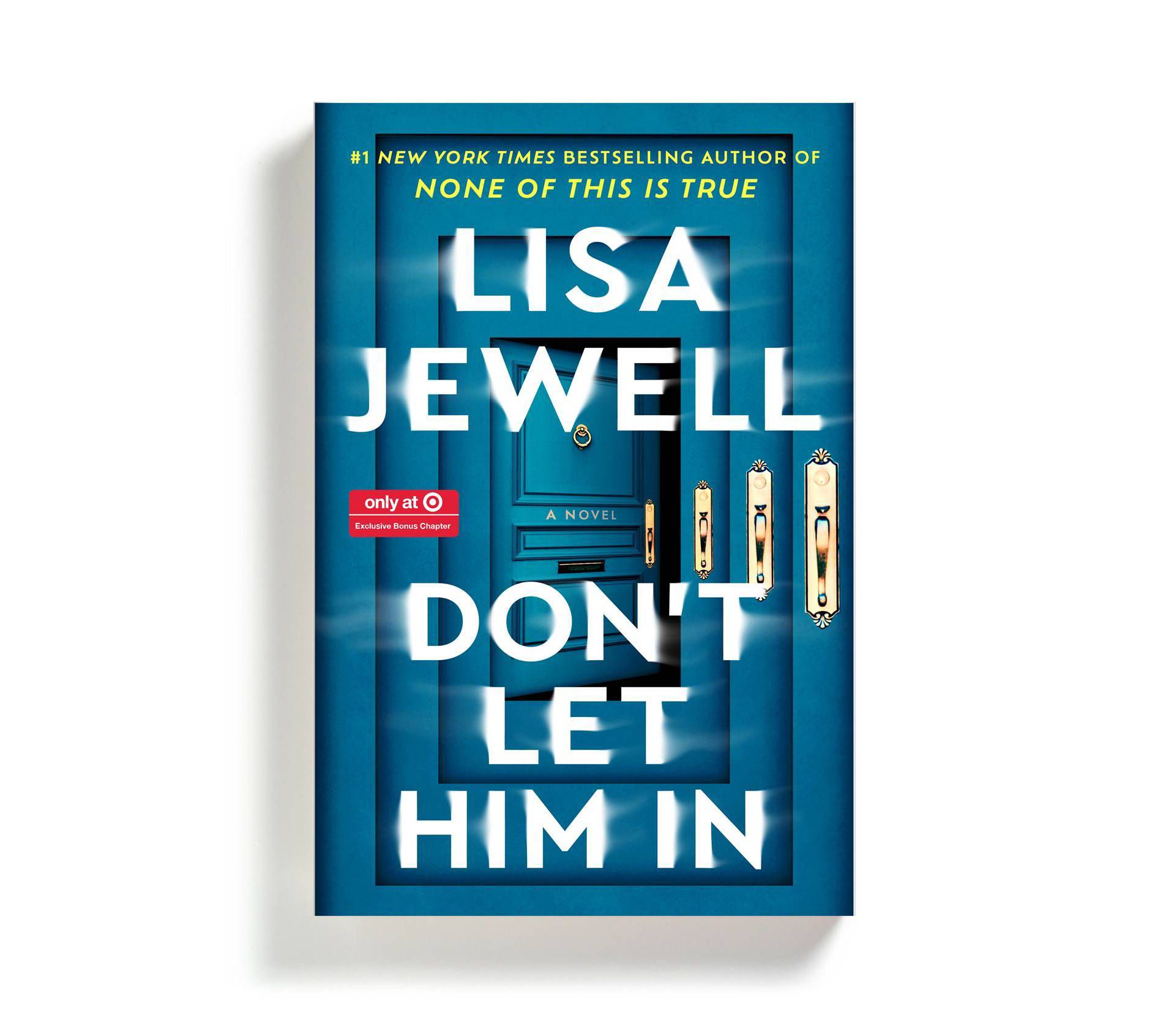 Don't Let Him In - Target Exclusive Edition - by Lisa Jewell (Hardcover)