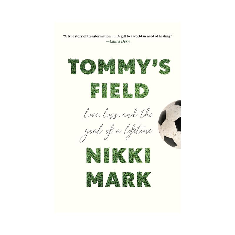 Tommy's Field - by  Nikki Mark (Hardcover), 1 of 2