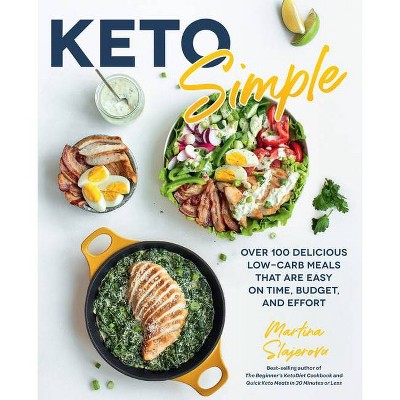  Keto Simple - by  Martina Slajerova (Paperback) 