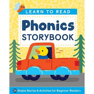 Learn to Read: Phonics Storybook - (Learn to Read Ages 3-5) by  Laurin Brainard (Paperback)