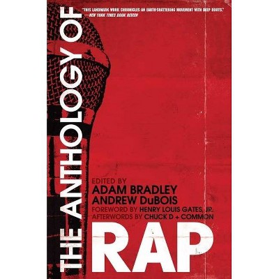 The Anthology of Rap - by  Adam Bradley & Andrew DuBois (Paperback)