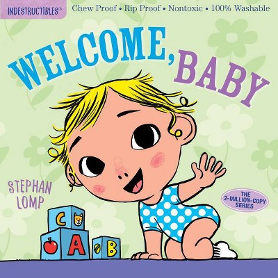 Indestructibles: Welcome, Baby - (Paperback)