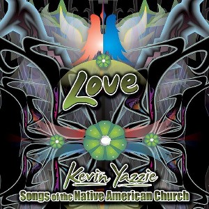 Kevin Yazzie - Love: Songs Of The Native American Church (CD) - 1 of 1