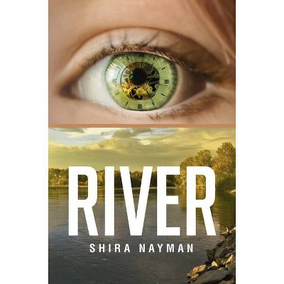 River, 21 - (Guernica World Editions) by  Shira Nayman (Paperback)