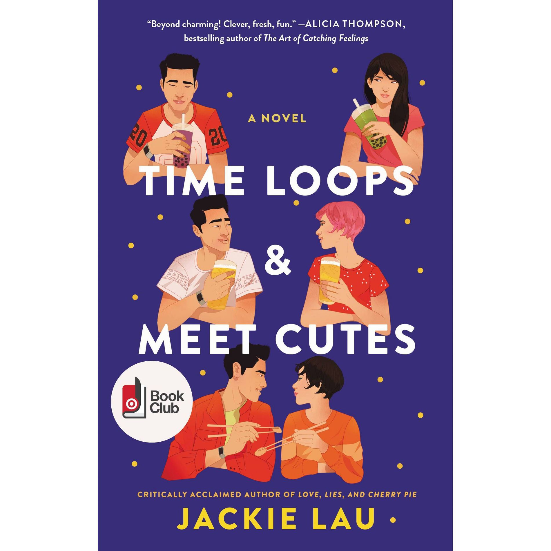 Time Loops & Meet Cutes (Target Exclusive) - by JACKIE LAU