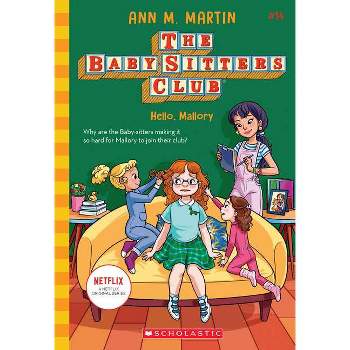 Hello, Mallory (the Baby-Sitters Club #14), Volume 14 - by Ann M Martin (Paperback)