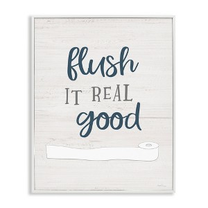 Stupell Industries Flush It Real Good Bathroom Toilet Paper Humor, 30" x 24" - 1 of 4