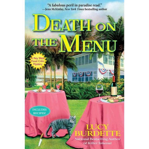 Death On The Menu Key West Food Critic Mystery By Lucy Burdette Hardcover Target