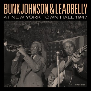 Leadbelly - Bunk Johnson & Leadbelly At New York Town Hall 1947 (Vinyl) - 1 of 1