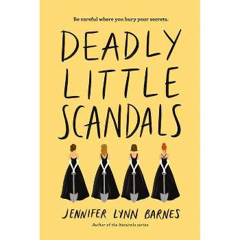 Deadly Little Scandals - (Debutantes) by Jennifer Lynn Barnes