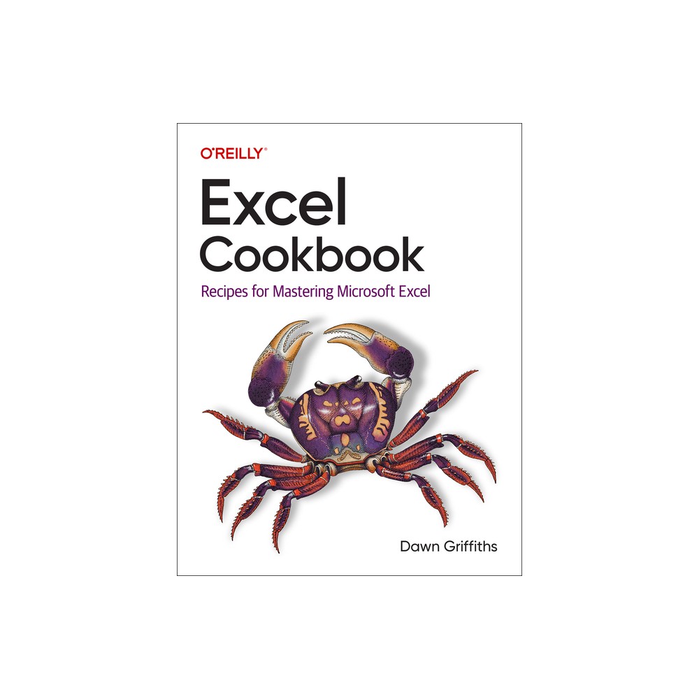 Excel Cookbook - by Dawn Griffiths (Paperback)