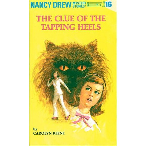 The Clue of the Tapping Heels - (Nancy Drew) by  Carolyn Keene (Hardcover) - image 1 of 1