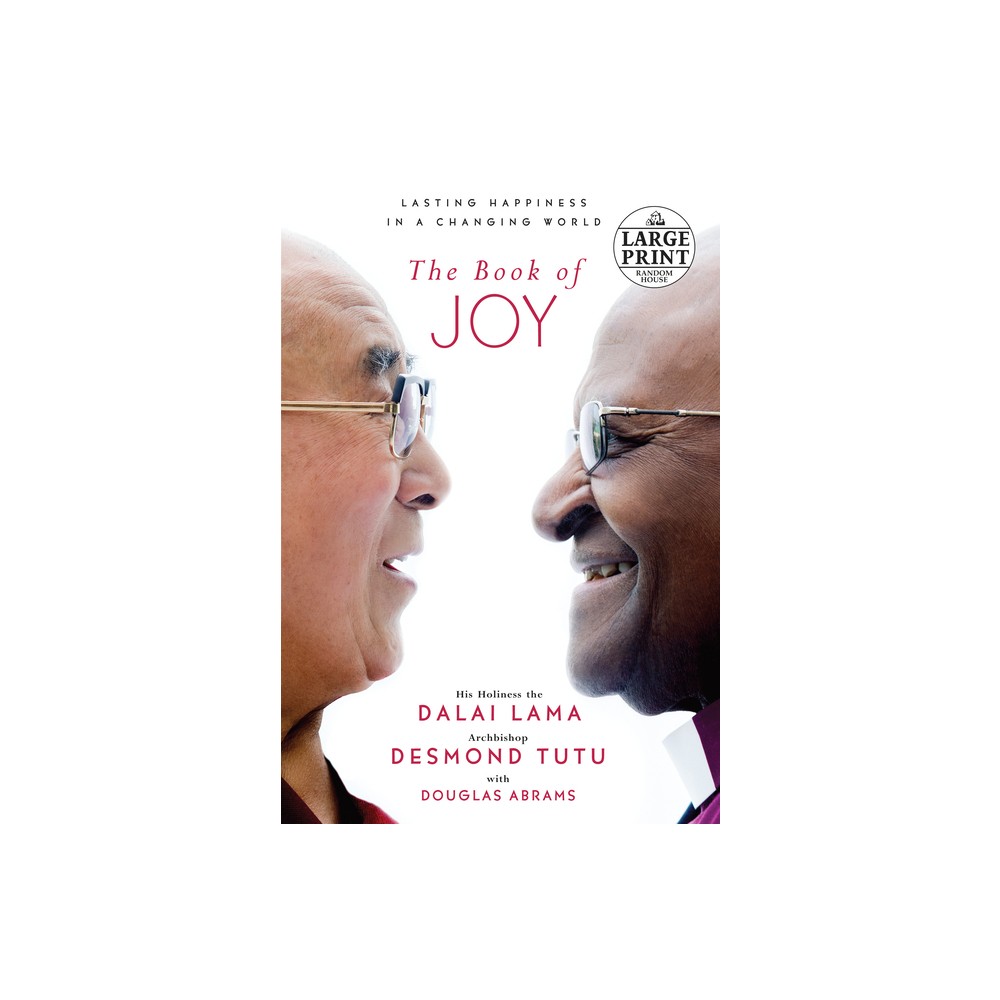 The Book of Joy - Large Print by Dalai Lama & Desmond Tutu & Douglas Carlton Abrams (Paperback)