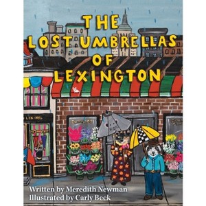 The Lost Umbrellas of Lexington - by Meredith Newman - 1 of 1