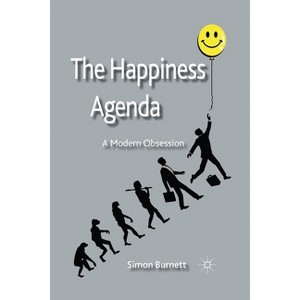 The Happiness Agenda - by  S Burnett (Paperback) - 1 of 1