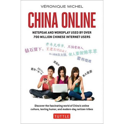 China Online - by  Veronique Michel (Paperback)