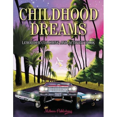 Childhood Dreams - by  Regina McClair (Paperback)