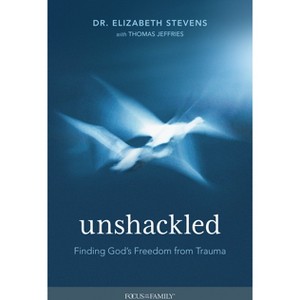 Unshackled - by  Elizabeth Stevens (Paperback) - 1 of 1