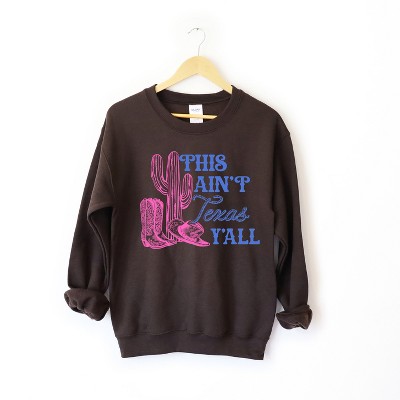 Simply Sage Market Women's Graphic Sweatshirt This Ain't Texas