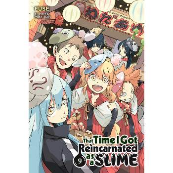 That Time I Got Reincarnated as a Slime, Vol. 9 (Light Novel) - (That Time I Got Reincarnated as a Slime (Light Novel)) by  Fuse (Paperback)