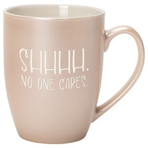 Elanze Designs Shhhh. No One Cares. Precious Pearl 10 ounce New Bone China Coffee Cup Mug - 1 of 4