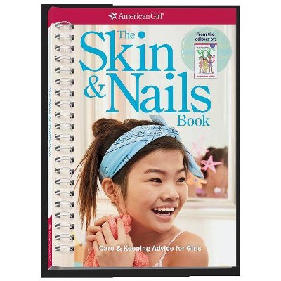 The Skin & Nails Book - by  Carrie Anton (Paperback)