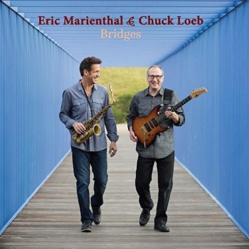 Eric Marienthal & Chuck Loeb - Bridges (CD)