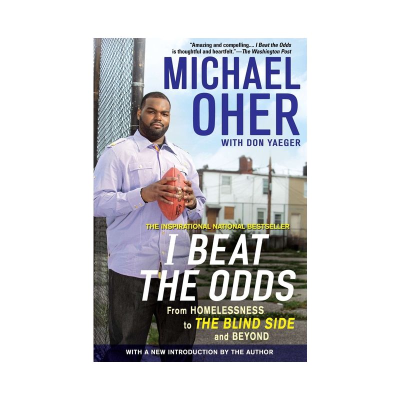 I Beat the Odds (Reprint) (Paperback) by Michael Oher, 1 of 2