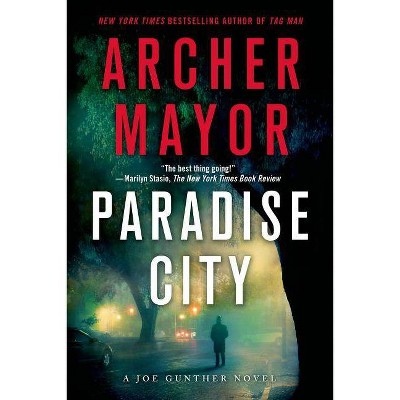 Paradise City - (Joe Gunther) by  Archer Mayor (Paperback)