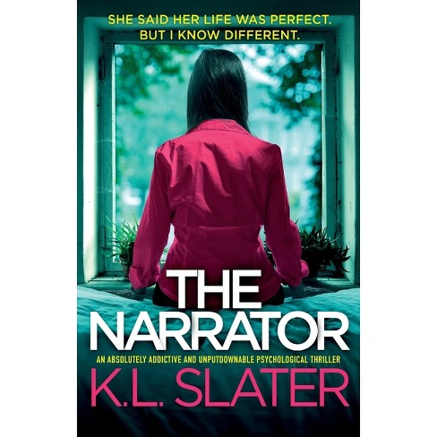 The Narrator - by  K L Slater (Paperback) - image 1 of 1