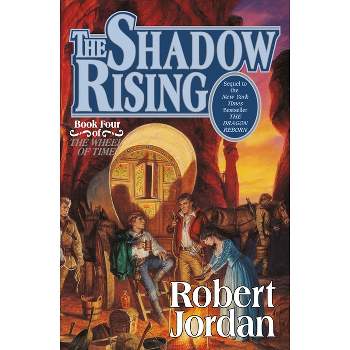 The Shadow Rising - (Wheel of Time) by Robert Jordan