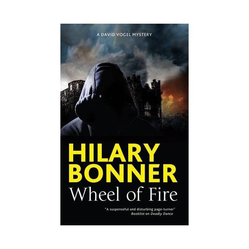 Wheel of Fire - (David Vogel Mystery) by  Hilary Bonner (Hardcover), 1 of 2