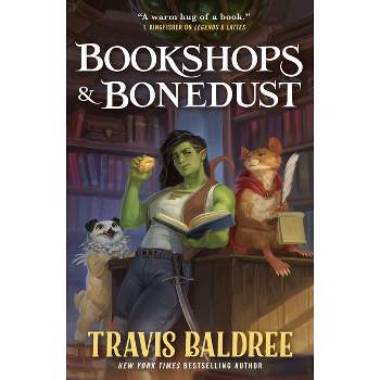 Bookshops & Bonedust - by  Travis Baldree (Paperback)