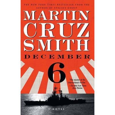 December 6 - by  Martin Cruz Smith (Paperback)