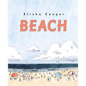 Beach - by  Elisha Cooper (Hardcover) - 1 of 1