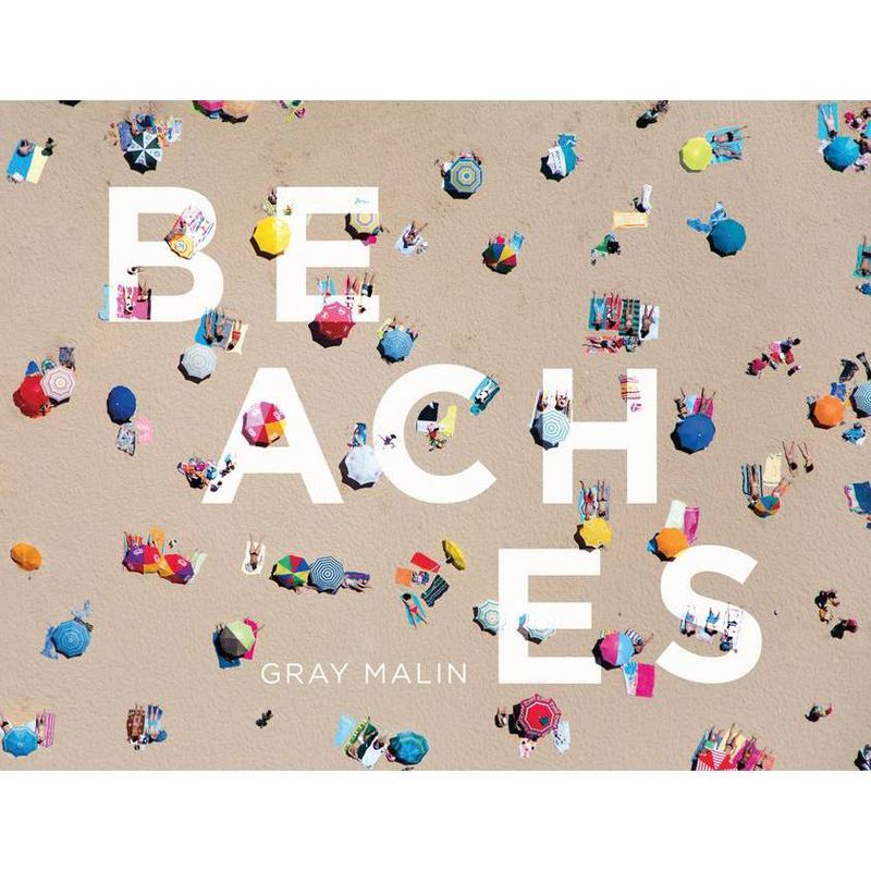 Beaches - by  Gray Malin (Hardcover), 1 of 2