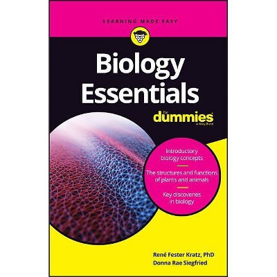 Biology Essentials For Dummies - by  Rene Fester Kratz (Paperback)