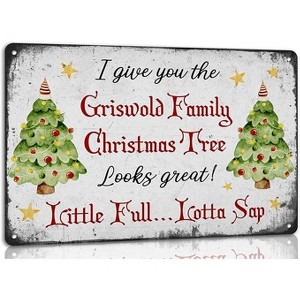 Lomsoe Christmas Funny Quote I Give You the Christmas Tree Looks Great Metal Tin Sign Vintage Retro Art Poster Wall Decor Christmas Gift 8x12 Inch - 1 of 1