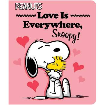 Love Is Everywhere, Snoopy! - (Peanuts) by  Charles M Schulz & Tina Gallo (Board Book)