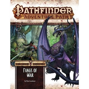 Pathfinder Adventure Path: Ironfang Invasion Part 2 of 6-Fangs of War - by  Ron Lundeen (Paperback) - 1 of 1